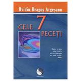 Cele 7 Peceti - OvidiU-Dragos Argesanu, editura Dao Psi