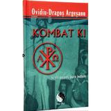 Kombat Ki - OvidiU-Dragos Argesanu, editura Dao Psi