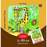 Tommy in Africa - Dorin Bujdei, editura Ars Libri