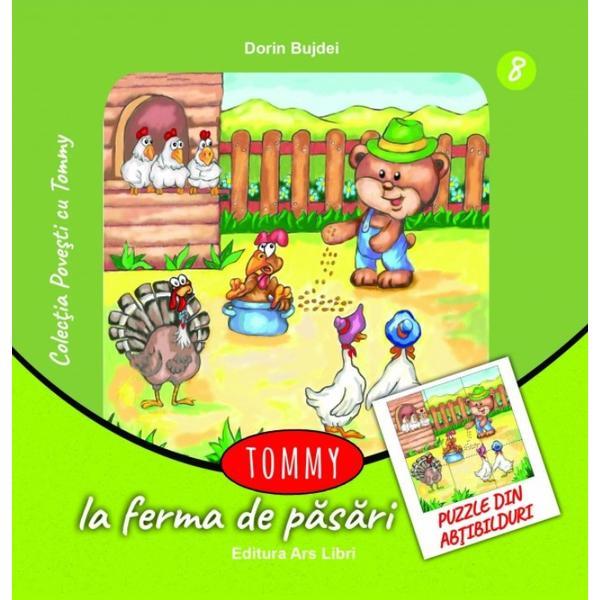 Tommy la ferma de pasari - Dorin Bujdei, editura Ars Libri