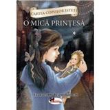 O mica printesa Vol.1 - Frances Hodgson Burnett, editura Aramis