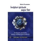 Invataturi Spirituale Despre Tao - Mark Forstater, editura Kamala