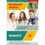 Bacalaureat: Matematica M2 - Clasa 12 - Costel-Dobre Chites, Vlad Florentin Drinceanu, Daniel Petriceanu, editura Litera Educational