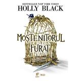 Mostenitorul furat - Holly Black, editura Storia