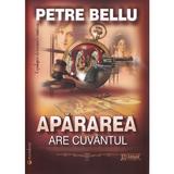 Apararea are cuvantul - Petre Bellu, editura Gramar