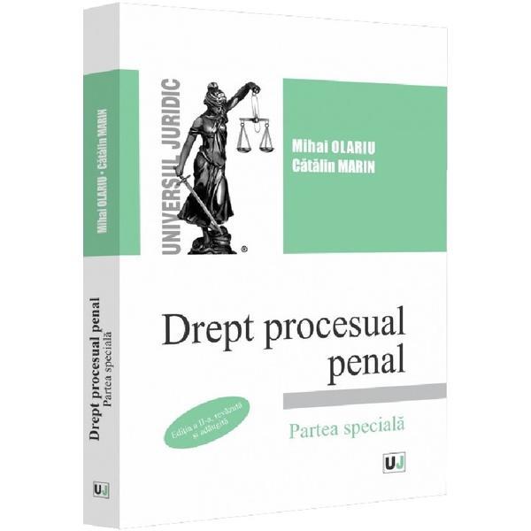 Drept procesual penal. Partea speciala Ed.2 - Mihai Olariu, Catalin Marin, editura Universul Juridic