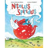 Nitelus spiridus - Julia Donaldson, Anna Currey, editura Cartea Copiilor