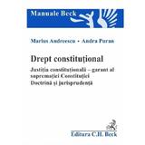 Drept constitutional - Marius Andreescu, Andra Puran, editura C.h. Beck