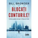 Blocati Conturile! Crima si Spalare de Bani In Rusia Lui Putin - Bill Browder