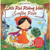 Scufita Rosie. Little Red Riding Hood, editura Ars Libri