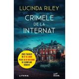 Crimele de la internat - Lucinda Riley, editura Litera