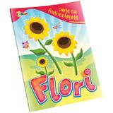 Carte cu autocolante: Flori, editura Dorinta