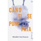 Cand ti se pune pata - Wendelin Van Draanen, editura Grupul Editorial Art