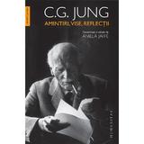 Amintiri, vise, reflectii - C. G. Jung
