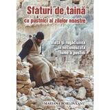 Sfaturi de taina cu pustnici ai zilelor noastre - Mariana Borloveanu, editura Lumea Crestina