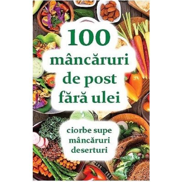100 mancaruri de post fara ulei - Natalia Lozan