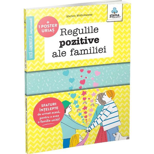 Regulile Pozitive Ale Familiei - Marion Mcguinness