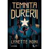 Temnita Durerii - Lynette Noni