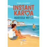 Instant Karma - Marissa Meyer