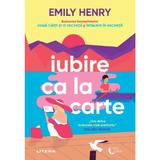 Iubire ca La Carte - Emily Henry
