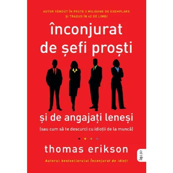 Inconjurat de Sefi Prosti si de Angajati Lenesi - Thomas Erikson