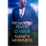 Promisiune Pentru O Viata - Nancy Herkness