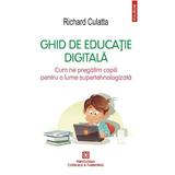 Ghid de educatie digitala - Richard Culatta, editura Polirom