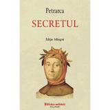 Secretul - Francesco Petrarca, editura Polirom