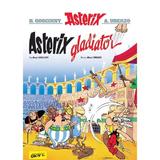Asterix Gladiator Vol.4 - Rene Goscinny