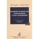 institutiile-dreptului-civil-in-jurisprudenta-curtii-constitutionale-vol-1-vol-2-calina-jugastru-marian-enache-editura-c-h-beck-2.jpg