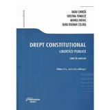 Drept constitutional. Libertati publice. Caiet de seminar., editura Hamangiu