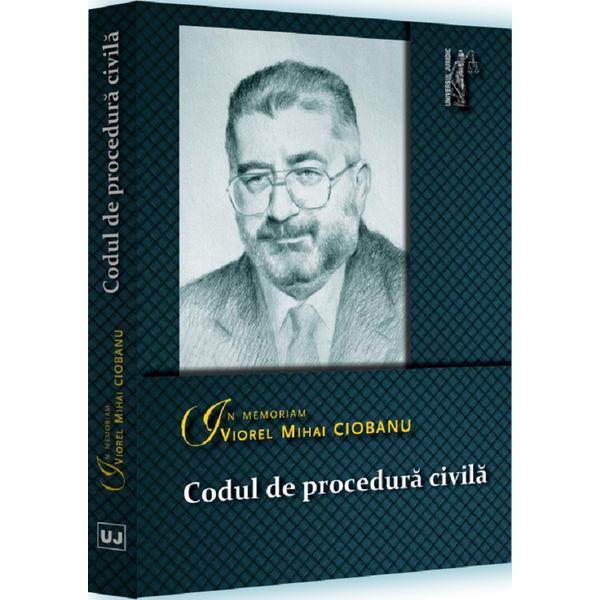 Codul de procedura civila februarie 2023. in memoriam viorel mihai ciobanu - coord. dan lupascu
