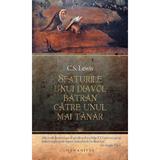 Sfaturile Unui Diavol Batran Catre Unul Mai Tanar - C.s. Lewis