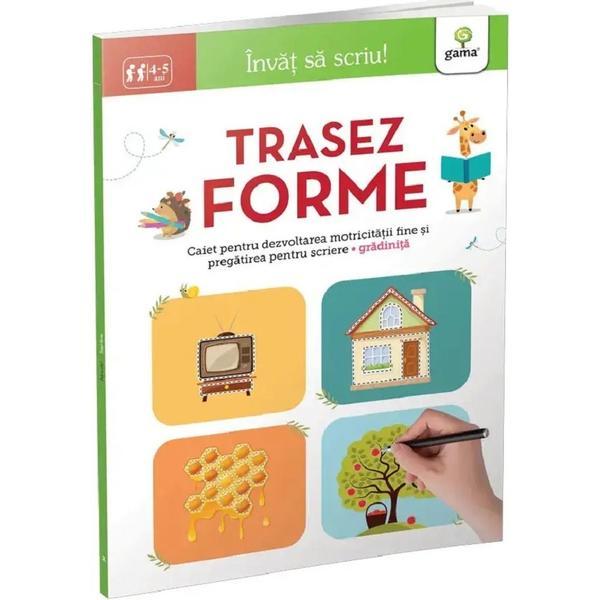 Trasez Forme 4-5 Ani - Invat Sa Scriu!
