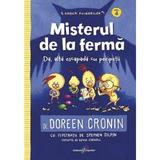 Gasca puisorilor Vol.4: Misterul de la ferma - Doreen Cronin, editura All