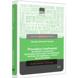 Procedura insolventei. Jurisdictii in insolventa - Claudia Antoanela Susanu, editura Universul Juridic