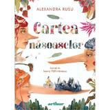 Cartea nasoaselor - Alexandra Rusu, editura Grupul Editorial Art