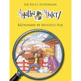 Agatha Mistery. Razbunare pe muntele Fuji - Sir Steve Stevenson, editura Rao