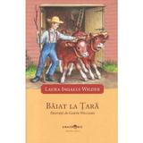 Baiat La Tara - Laura Ingalls Wilder
