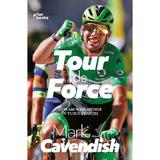 Tour de Force. Cum am scris istorie in turul Frantei - Mark Cavendish, editura Pilotbooks