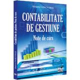 Contabilitate de gestiune. Note de curs - Mariana Ciuvica-Enusi, editura Pro Universitaria