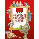 Cele mai frumoase povesti Vol.3, editura Litera
