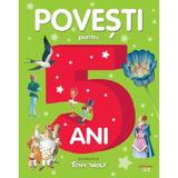 Povesti pentru 5 ani , editura Litera