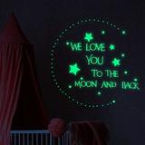 sticker-fosforescent-we-love-you-to-the-moon-and-back-3.jpg