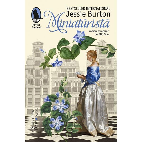 Miniaturista - jessie burton, editura humanitas