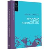 Revocarea Actului Administrativ - Aurora Damcali