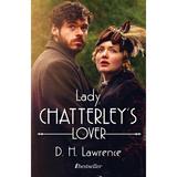 Lady Chatterley's lover - D.H. Lawrence, editura Bestseller