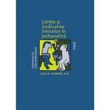 Limite si incalcarea limitelor in psihanaliza - Glen O. Gabbard, editura Trei