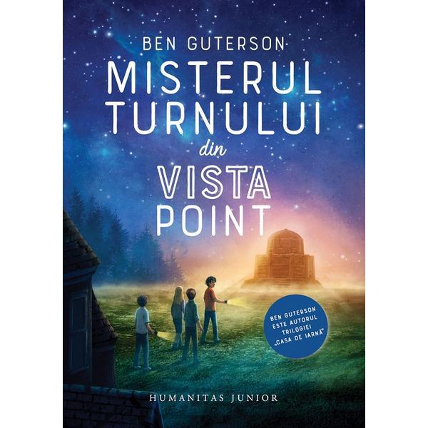 Misterul turnului din Vista Point - Ben Guterson, editura Humanitas