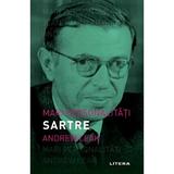 Mari personalitati. Sartre - Andrew Leak, editura Litera